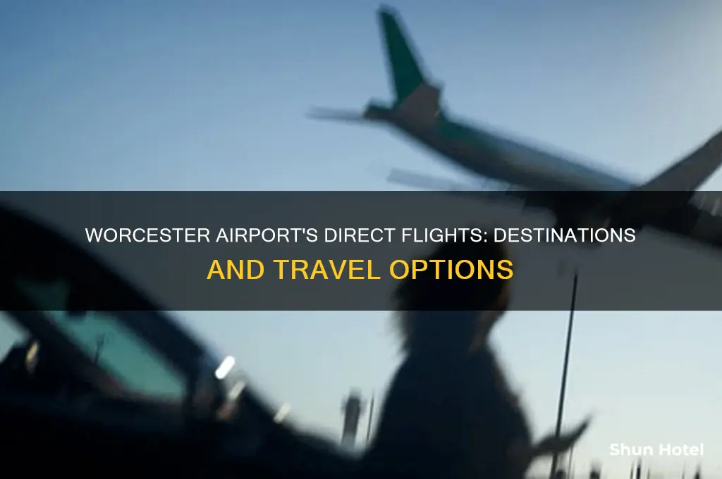 where does worcester airport fly direct to