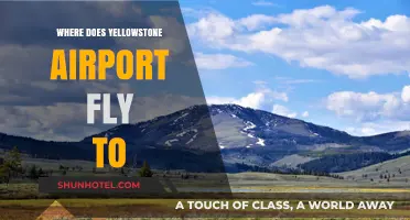 Yellowstone Airport Destinations: Exploring Flight Routes and Travel Options