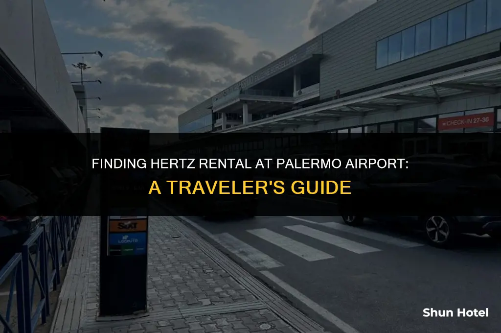 where in terminal is hertz rental at palermo airport