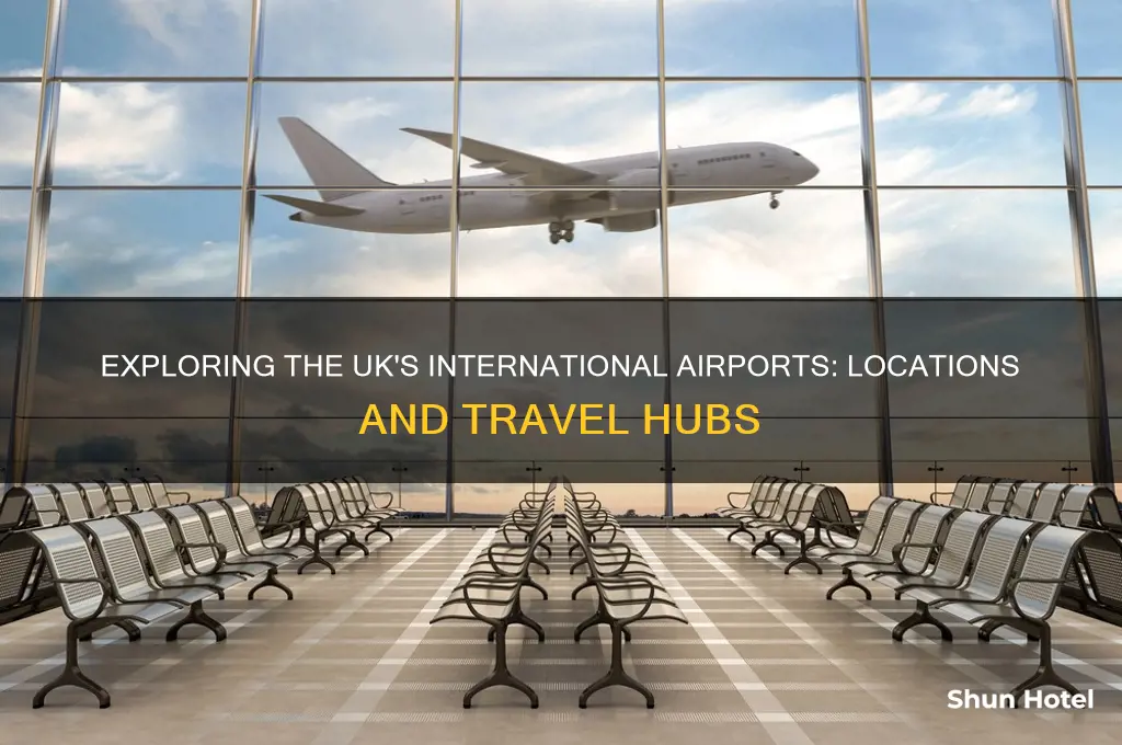 where in uk are there international airports