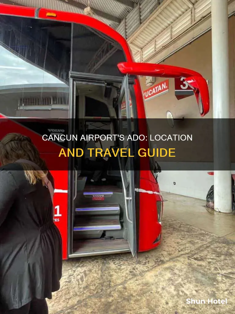 where is ado in cancun airport