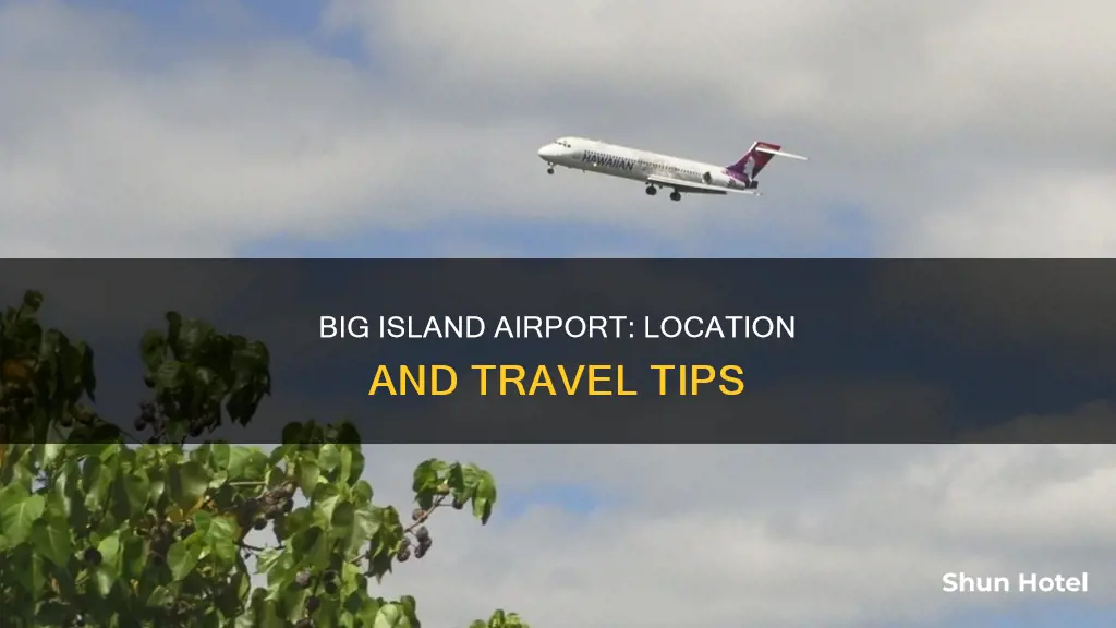 where is airport on big island