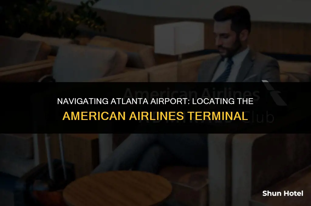 where is american airlines terminal in atlanta airport