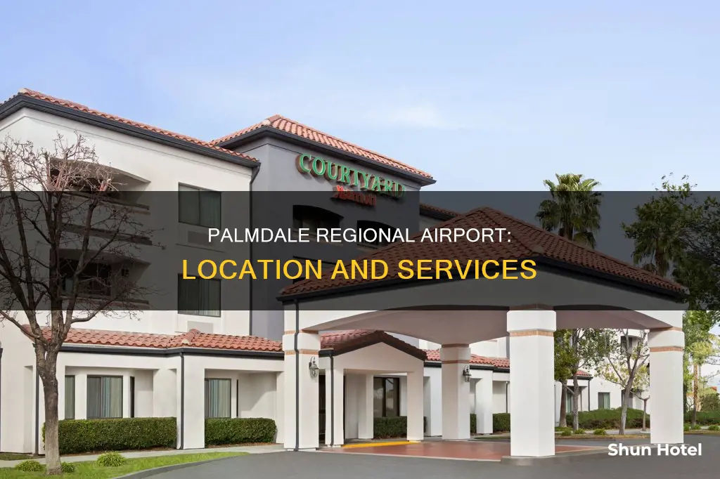 where is an airport in palmdale