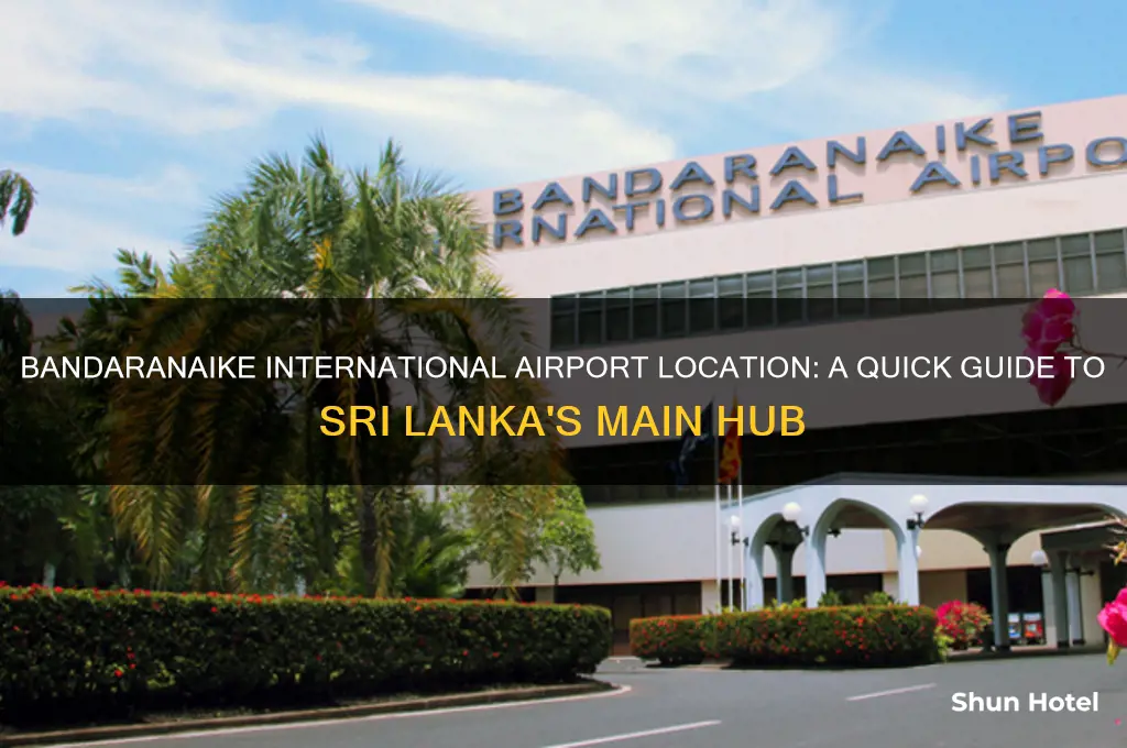 where is bandaranaike international airport