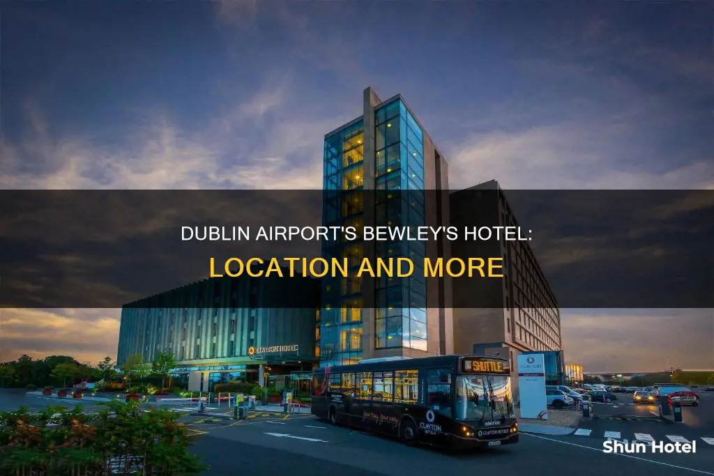 where is bewleys hotel dublin airport