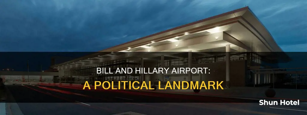 where is bill and hillary airport