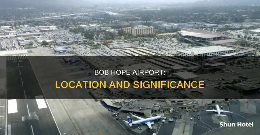 where is bob hope airport located