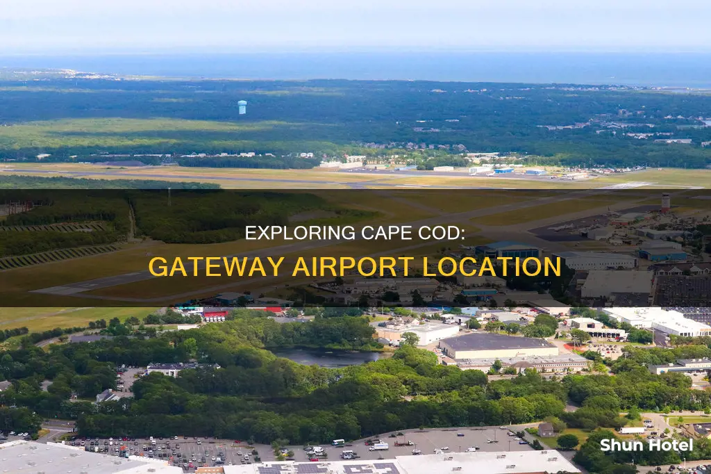where is cape cod gateway airport