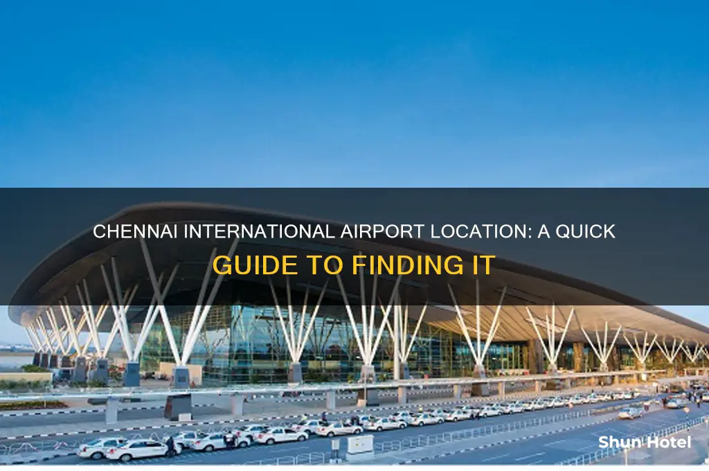 where is chennai international airport