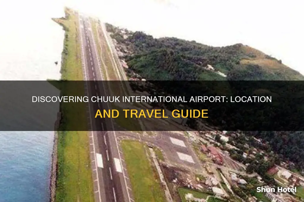 where is chuuk international airport