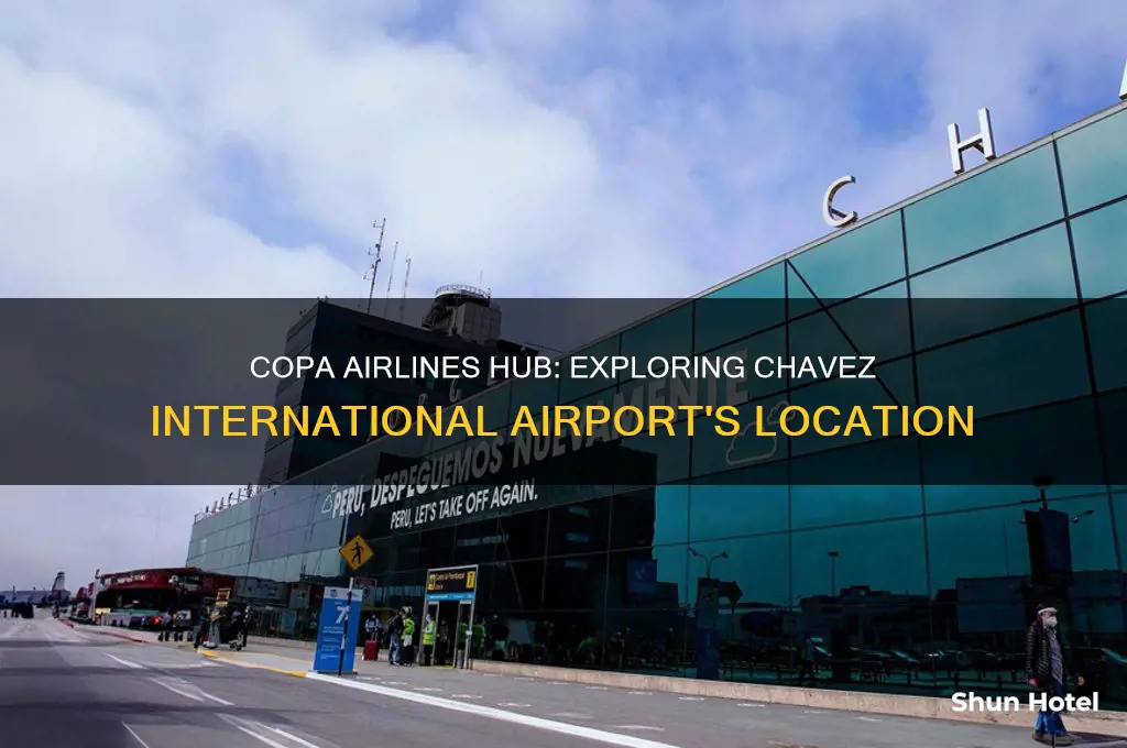 where is copa airlines chavez international airport