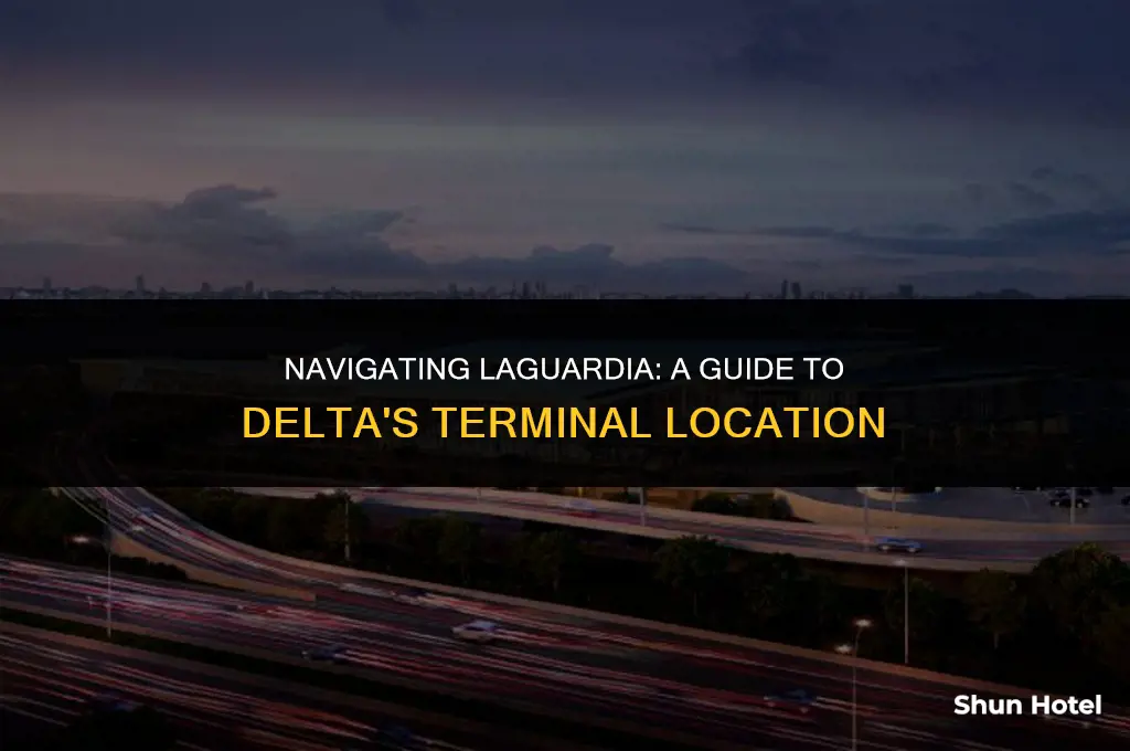 where is delta terminal at laguardia airport