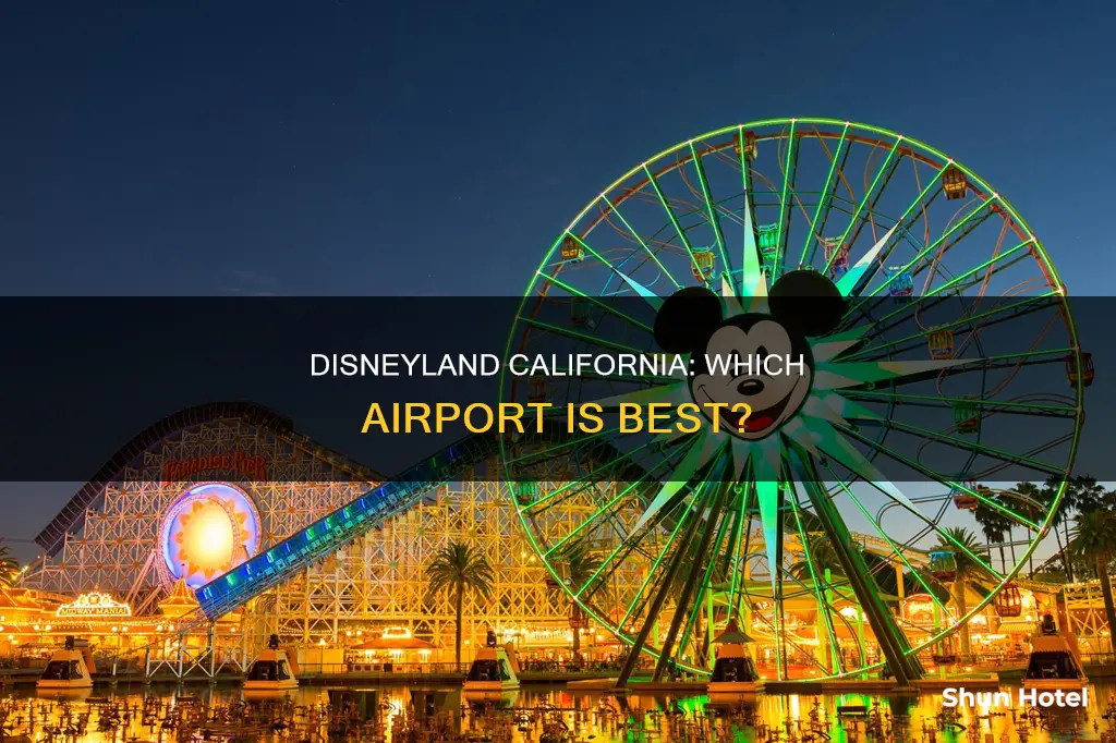 where is disneyland in california airport