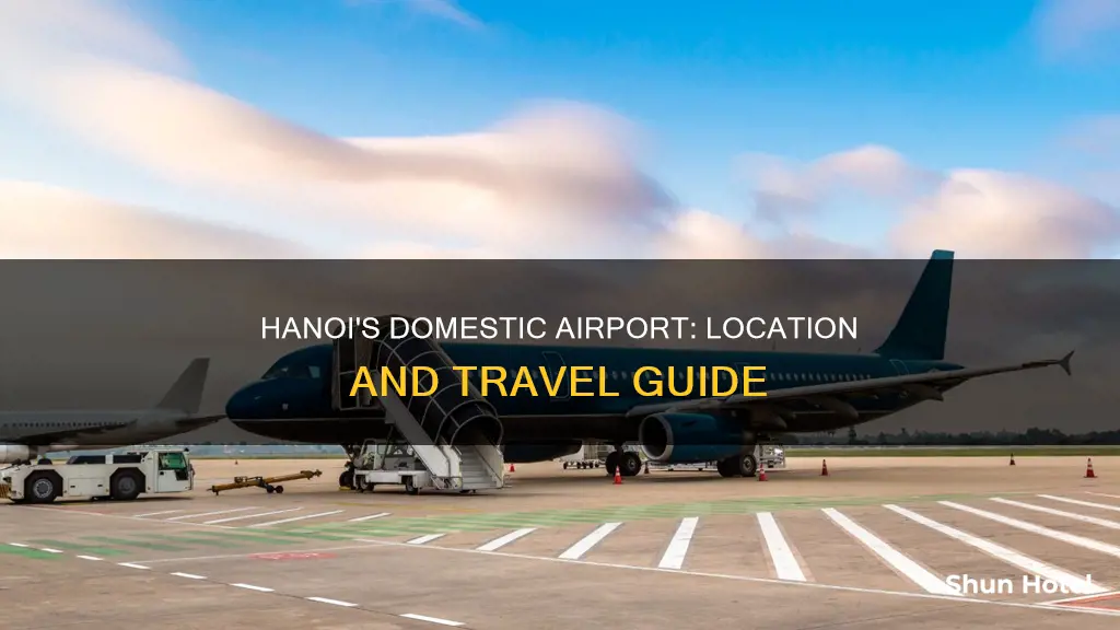where is domestic airport in hanoi