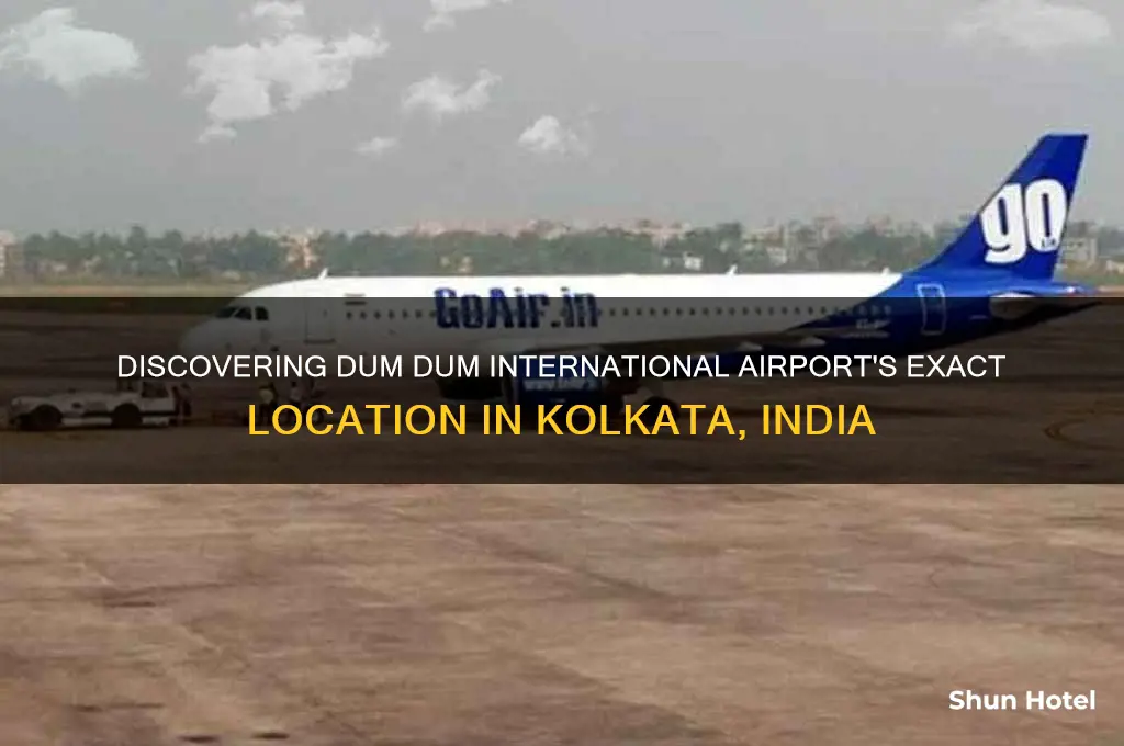 where is dum dum international airport located
