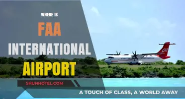 Exploring the Location of the FAA International Airport: A Comprehensive Guide