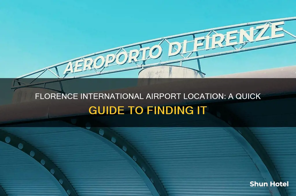 where is florence international airport