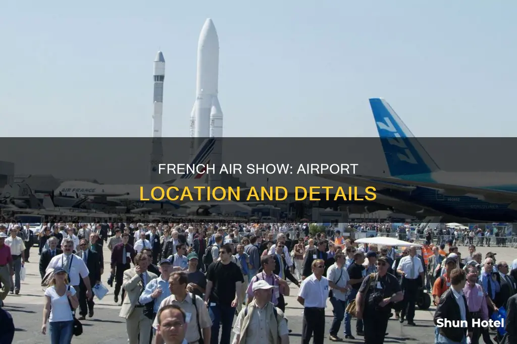 where is french air show airport