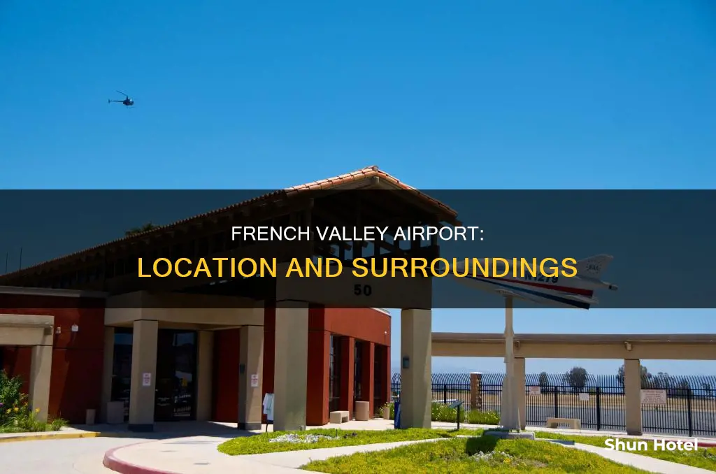 where is french valley airport ca