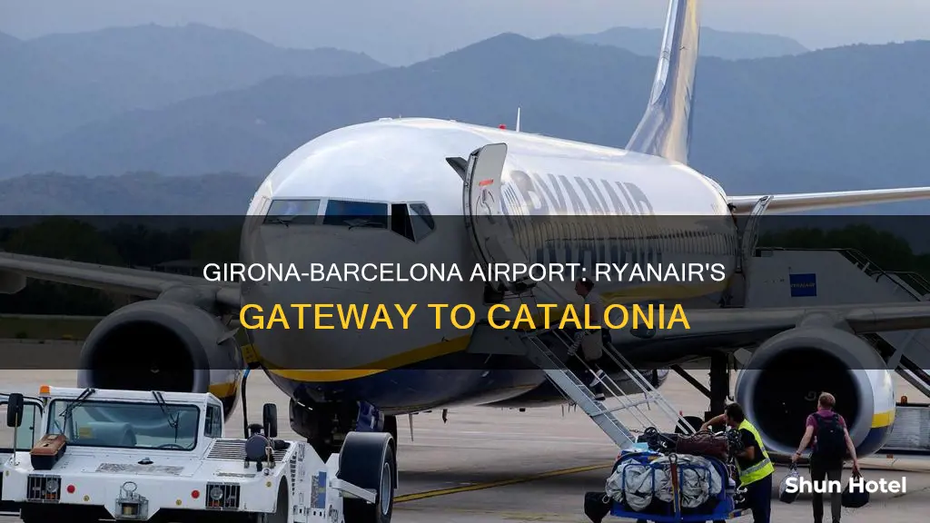 where is girona barcelona airport ryanair
