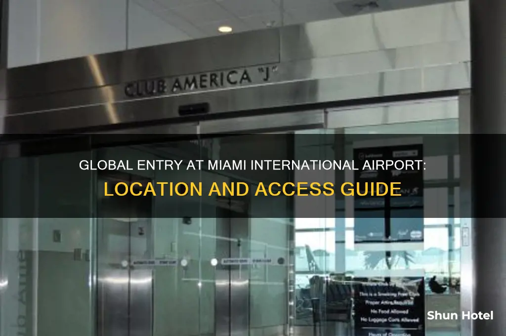 where is global entry in miami international airport