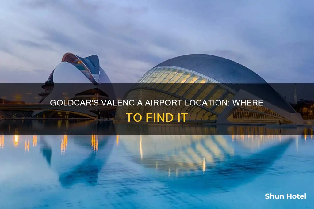 where is goldcar at valencia airport
