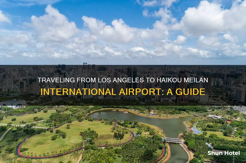 where is haikou meilan international airport from los angeles california