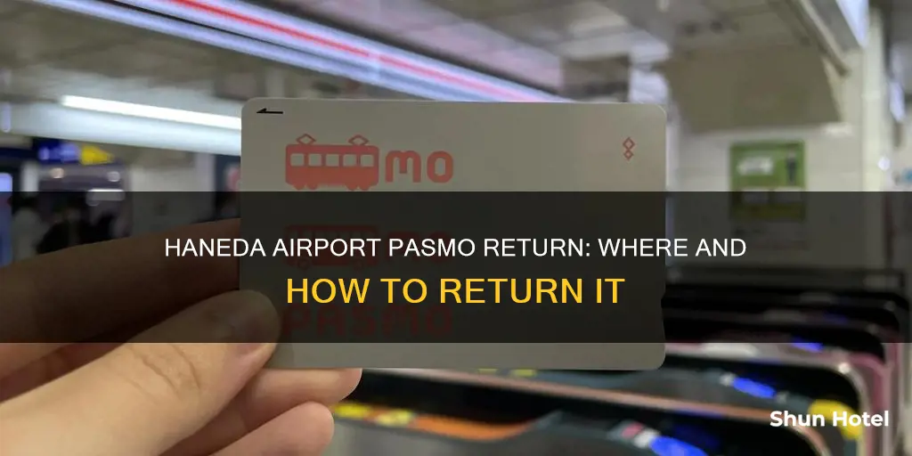 where is haneda airport pasmo return