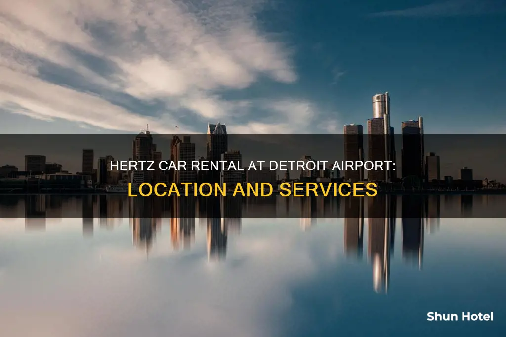 where is hertz at detroit airport