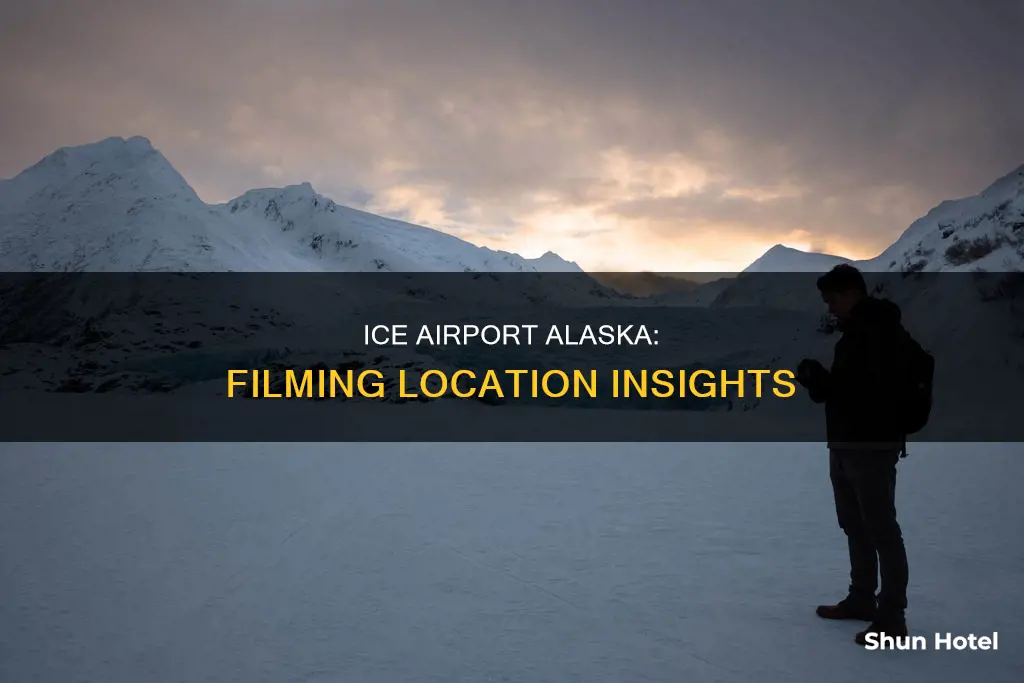 where is ice airport alaska filmed