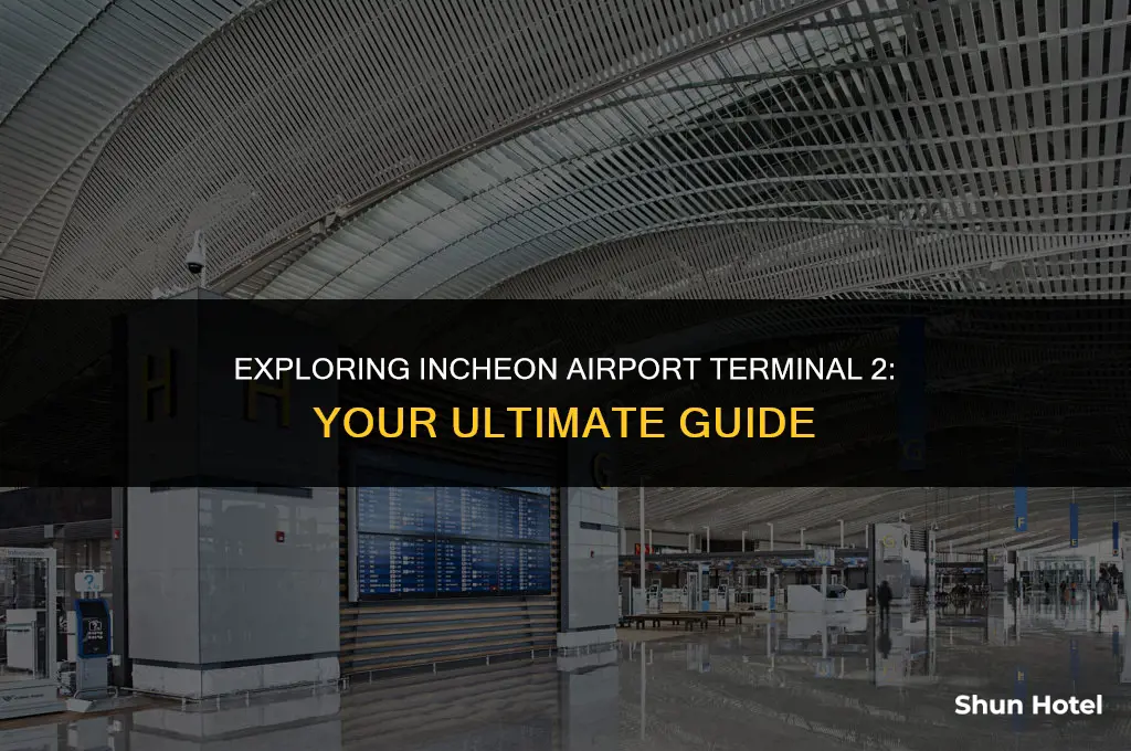 where is incheon airport terminal 2