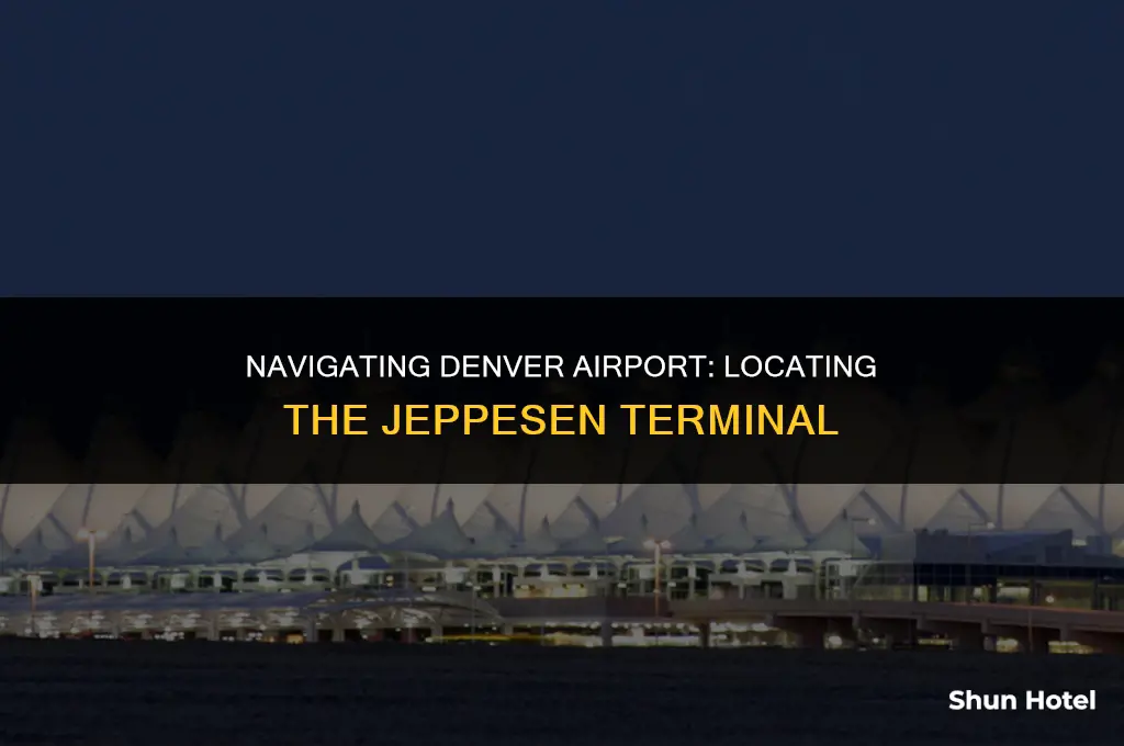where is jeppesen terminal at denver airport