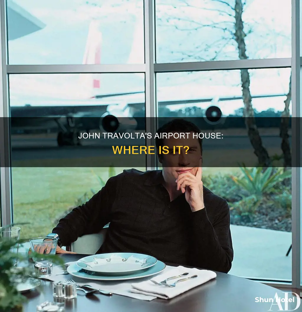 where is john travolta airport house