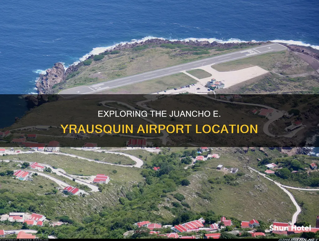 where is juancho e yrausquin airport