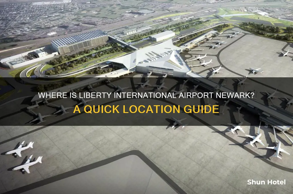 where is liberty international airport newark