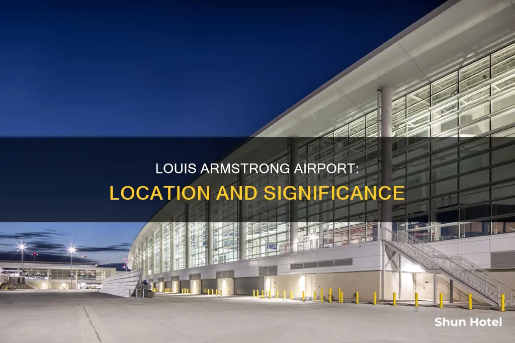 where is louis armstrong airport located