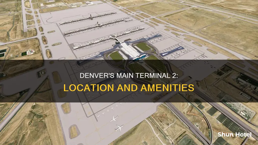 where is main 2 denver airport