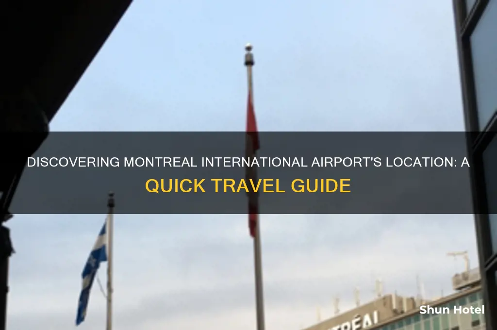 where is montreal international airport