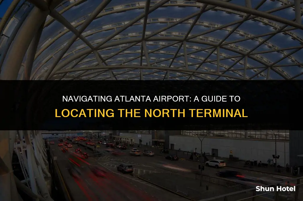 where is north terminal at atlanta airport