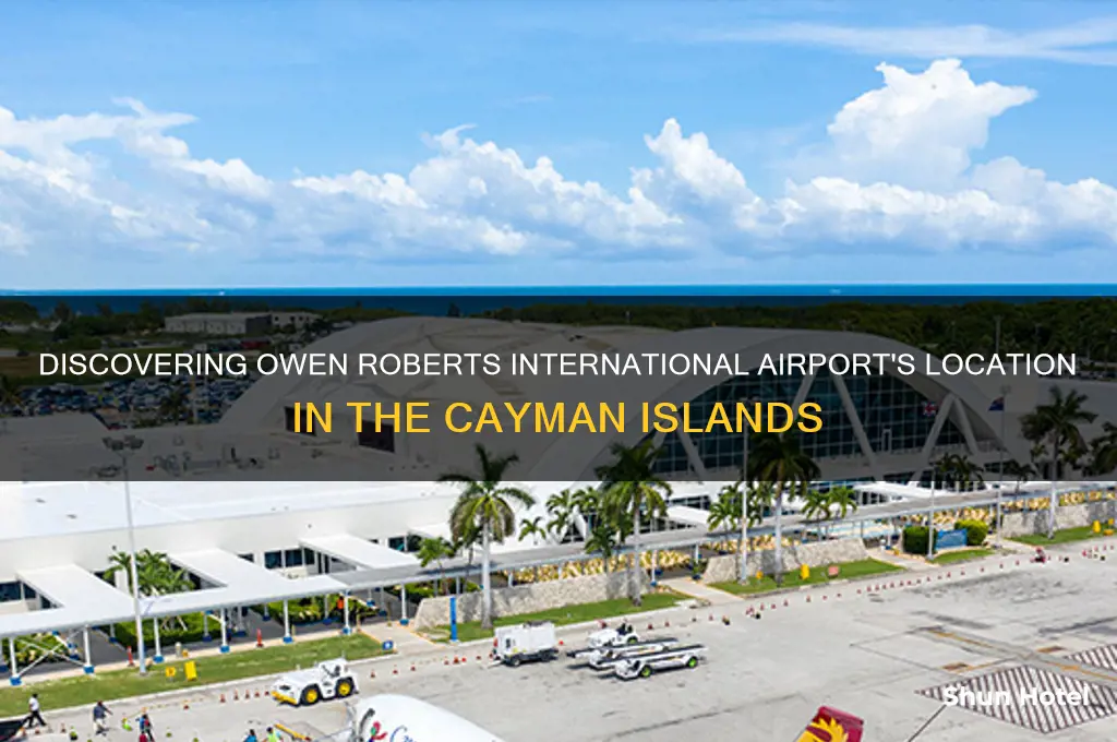 where is owen roberts international airport