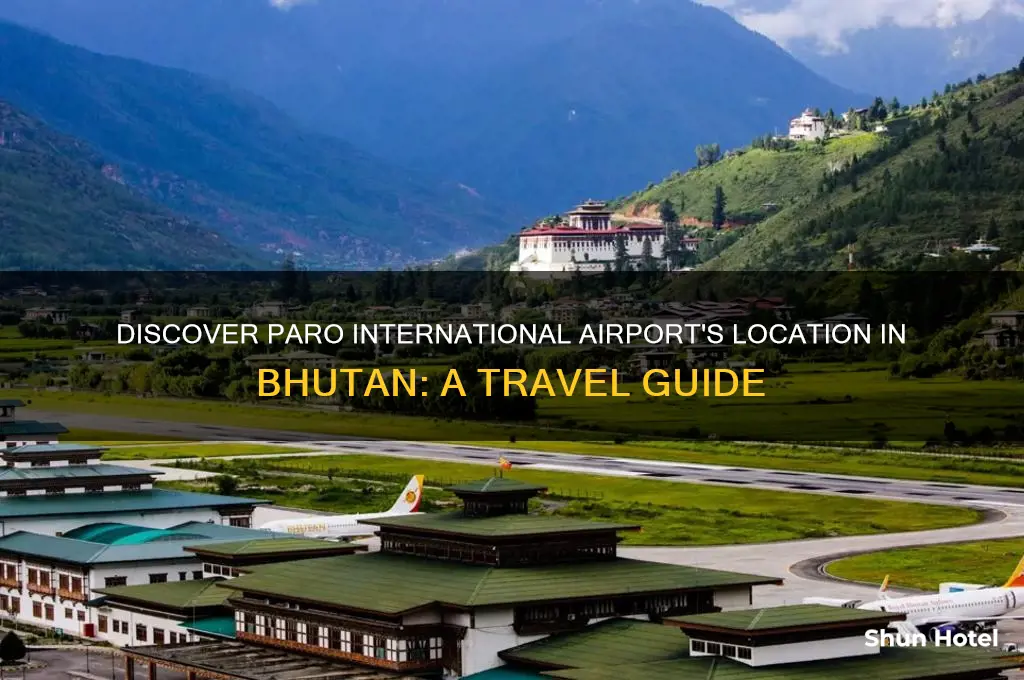where is paro international airport