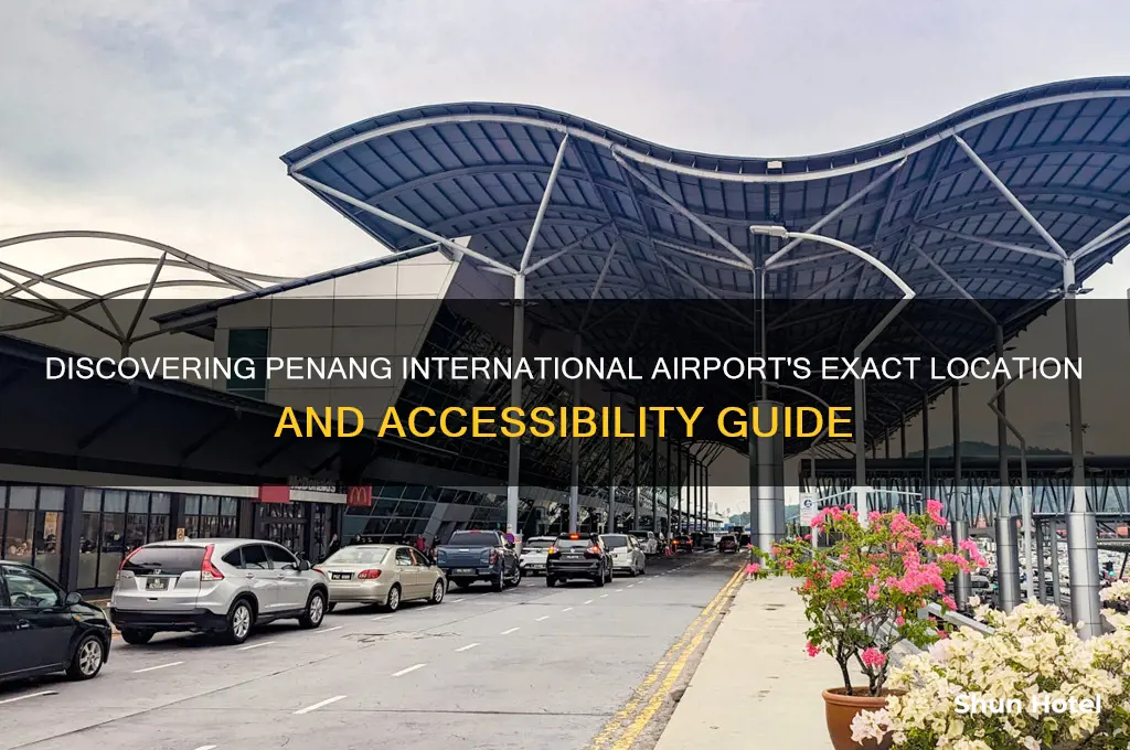 where is penang international airport