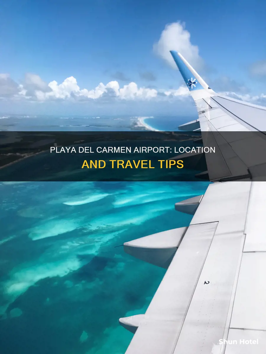 where is playa del carmen airport