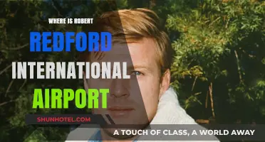 Exploring the Mystery: Where is Robert Redford International Airport?