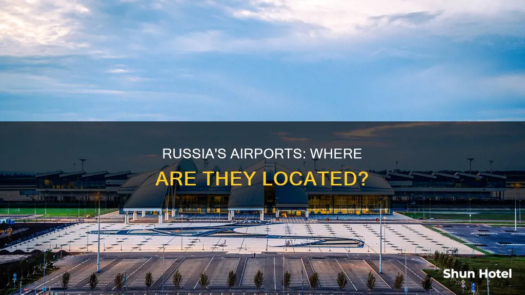 where is russia located from airport