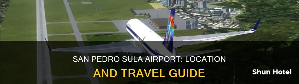 where is san pedro sula airport