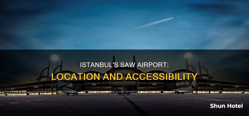 where is saw airport in istanbul