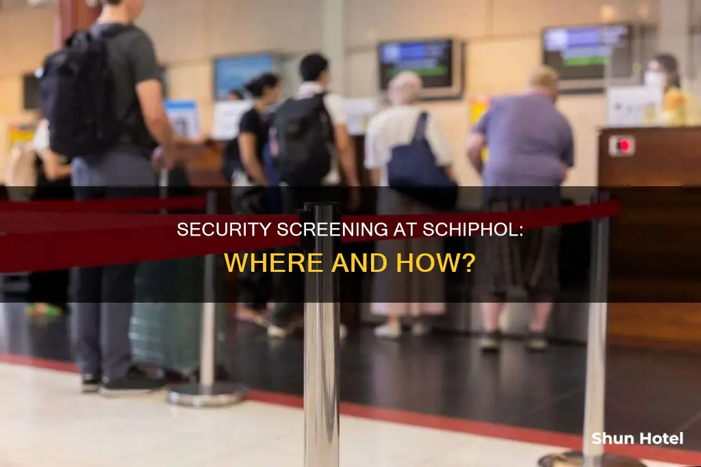where is security at schiphol airport