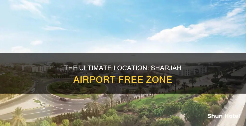 where is sharjah airport free zone